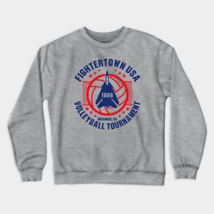 Fightertown USA Volleyball Tournament Crewneck Sweatshirt